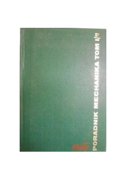 Mały poradnik mechanika, tom I/II