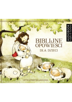 Biblijne opowieści dla dzieci. Audiobook