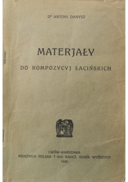 Materjały do kompozycyj łacińskich  1920 r