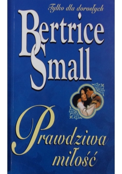 Odzyskana miłość/Prawdziwa miłość