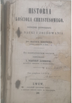Historia Kościoła Chrystusowego, 1867 r.