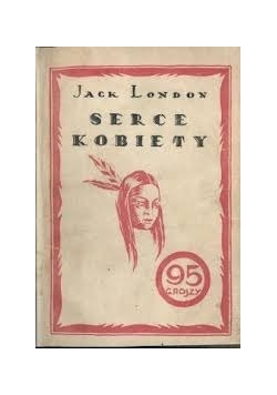 Serce kobiety, 1925 r.