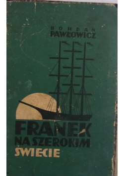Franek na szerokim świecie ,1939r.