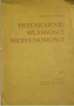 Przeniesienie własności nieruchomości
