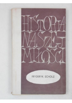 Historia naszej miłości
