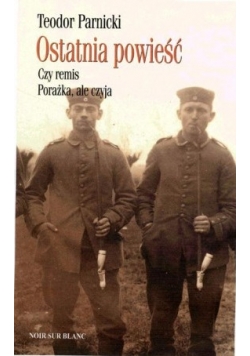 Ostatnia powieść tom 1