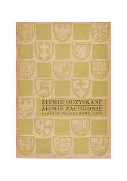 Ziemie Odzyskane, Ziemie Zachodnie