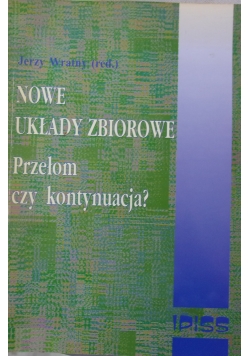 Nowe układy zbiorowe Przełom czy Konstytucja?