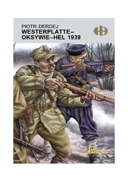Westerplatte-Oksywie-Hel 1939