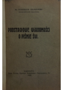 Podstawowe wiadomości o Piśmie Św., 1926 r.