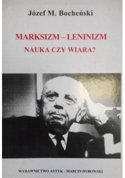 Marksizm Leninizm Nauka czy wiara