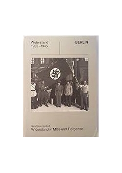 Widerstand in Mitte und Tiergarten