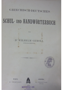 Griechisch- Deutsches schul und Handworterbuch, 1908 r.