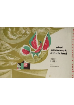 Pięć piosenek dla dzieci