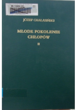 Młode pokolenie chłopów, tom 2, 1938 r.