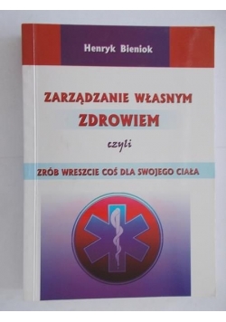 Zarządzanie własnym zdrowiem