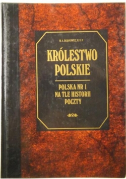 Królestwo Polskie Polska nr 1 na tle historii poczty