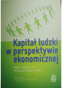 Kapitał ludzki w perspektywie ekonomicznej