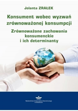Konsument wobec wyzwań zrównoważonej konsumpcji