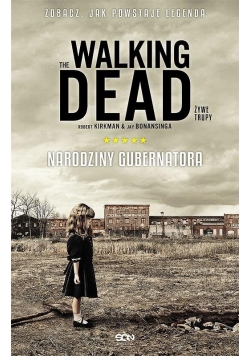 The Walking Dead 1 - Narodziny gubernatora w.2014