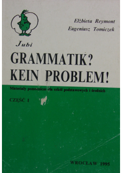 Grammatik Kein Problem część I