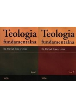 Teologia fundamentalna, tom I-II