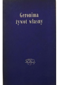 Geronima żywot własny
