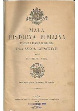 Mała historya biblijna, 1913r.
