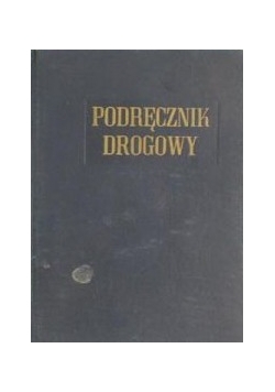 Podręcznik drogowy, tom 1