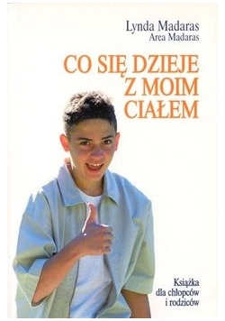 Co się dzieje z moim ciałem