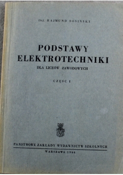 Podstawy elektrotechniki część I 1946 r.