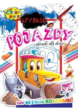 Pora na kolor - Szybkie Pojazdy