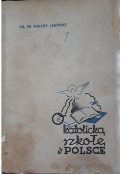 O katolicką szkołę w Polsce, 1938 r.