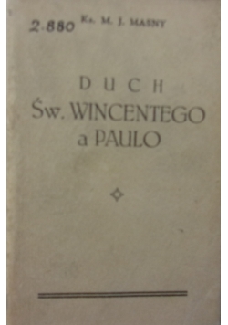 Duch Św. Wincentego a Paulo, 1906 r.
