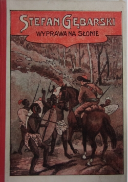 Wyprawa na słonie, 1915 r.