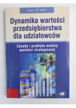 Dynamika wartości przedsiębiorstwa dla udziałowców