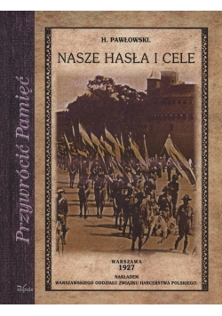 Nasze hasła i cele