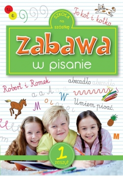 Zabawa w pisanie 1