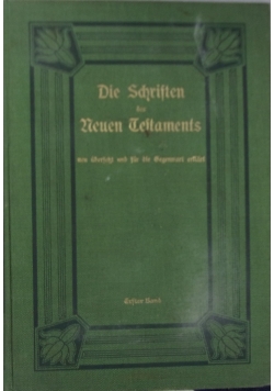 Die Schriften des Neuen Testaments, 1917 r.