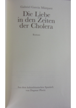 Die Liebe in den Zeiten der Cholera