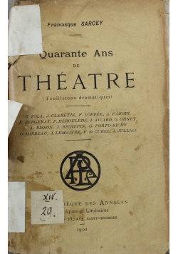 Quarante Ans de Theatre 1902 r.