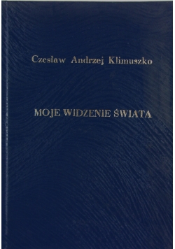 Moje widzenie świata
