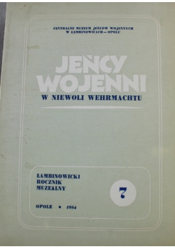 Jeńcy wojenni w niewoli Wermahtu 7
