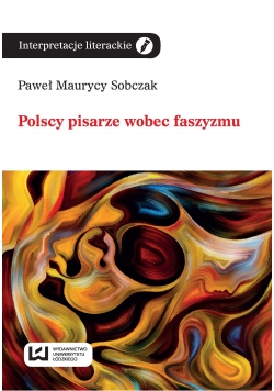 Polscy pisarze wobec faszyzmu