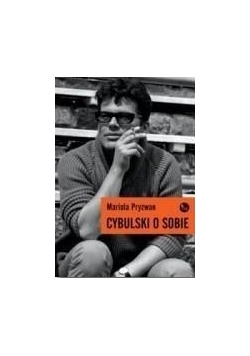 Cybulski o sobie