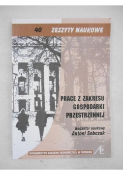 Prace z zakresu gospodarki przestrzennej