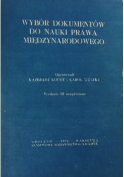 Wybór dokumentów do nauki prawa międzynarodowego
