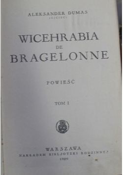 Wicehrabia de Bragelonne tom I 1929 r.