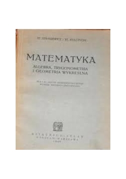 Matematyka algebra, trygonometria, 1948r