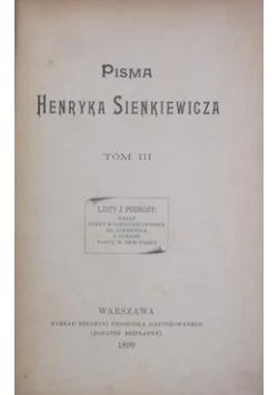 Pisma Henryka Sienkiewicza, Tom III, 1899r.